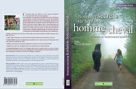 Mon avis sur le livre Nouveaux secrets sur la relation homme/cheval